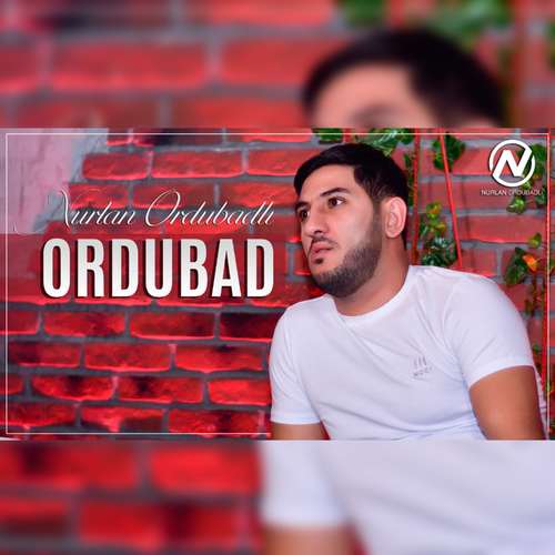 دانلود آهنگ اردوباد نورلان اردوبادلی